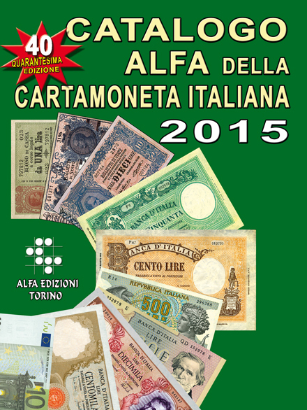 Catalogo della Cartamoneta italiana 2015 - 40 edizione